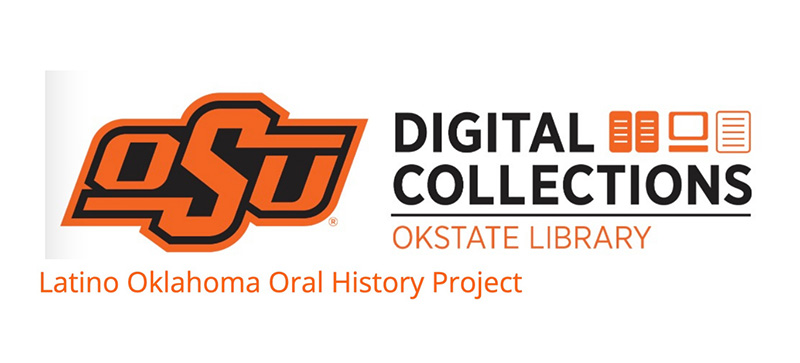 OSU Digital Collections-Latino oklahoma Oral History project
