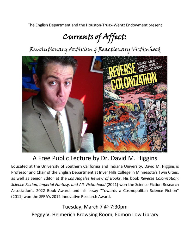 A Free Public Lecture by Dr. David M. Higgins